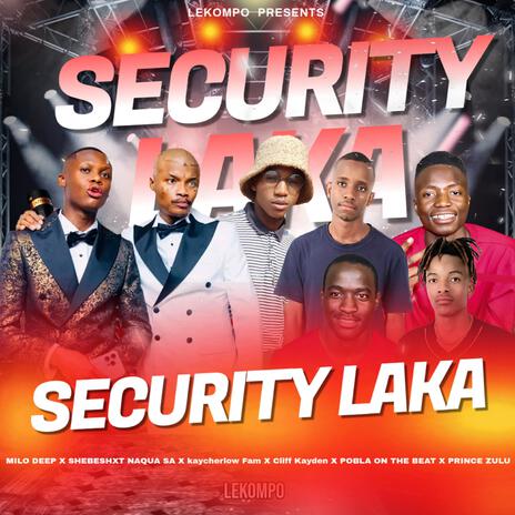 Security Laka Trampet_Revisit ft. Naqua Sa, Shebeshxt, Kaycherlow & Cliff Kayden | Boomplay Music