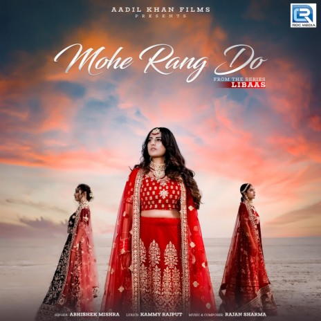 Mohe Rang Do | Boomplay Music