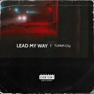 Lead my way lyrics | Boomplay Music