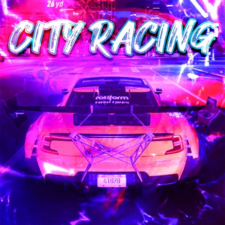 CITY RACING | Boomplay Music