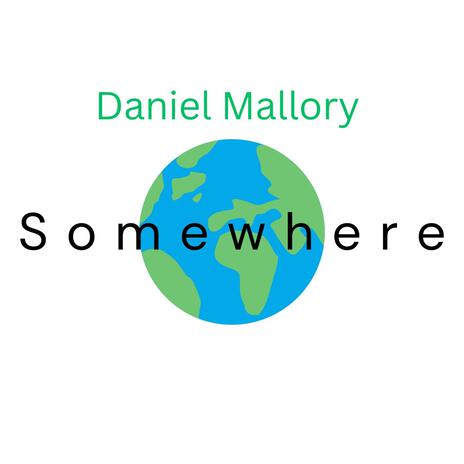 Somewhere | Boomplay Music