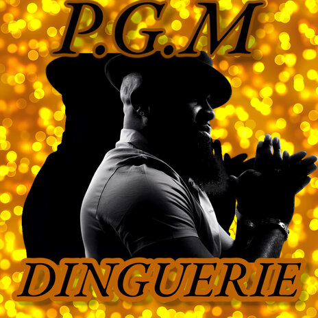 Dinguerie | Boomplay Music