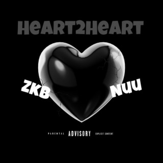 Heart2Heart ft. ZKB lyrics | Boomplay Music