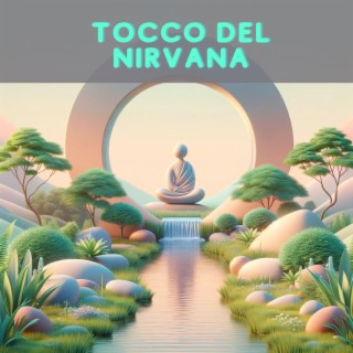 Tocco del Nirvana: Melodia della Meditazione