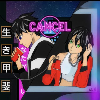 CANCEL lyrics | Boomplay Music