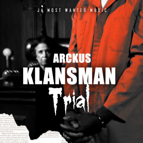 Klansman Trial | Boomplay Music