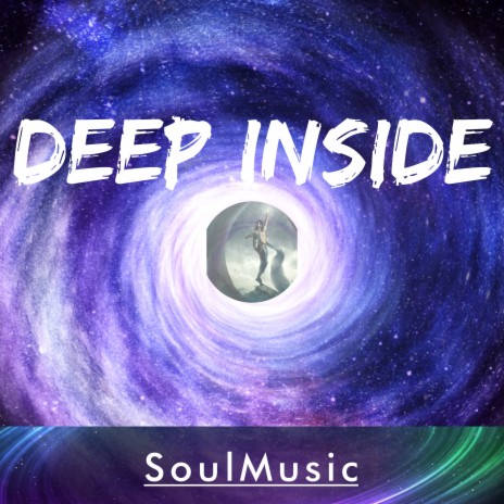 Deep Inside | Boomplay Music