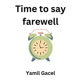 Time to say farewell