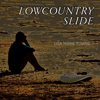 LOWCOUNTRY SLIDE