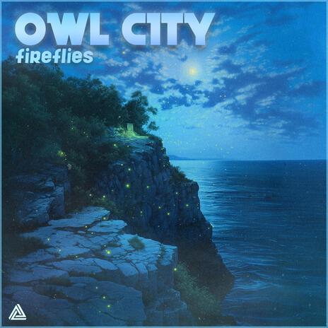 Fireflies | Boomplay Music