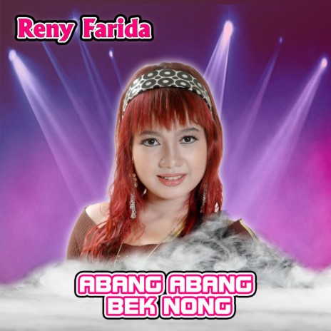 Abang Abang Bek Nong | Boomplay Music