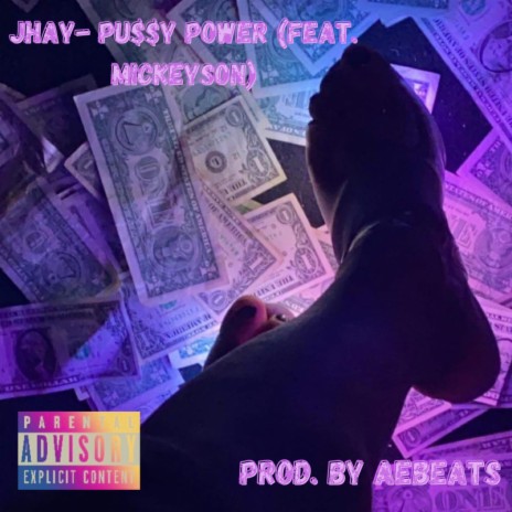 Pussy Power ft. Mickey SON | Boomplay Music