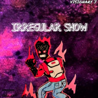 Irregular Show