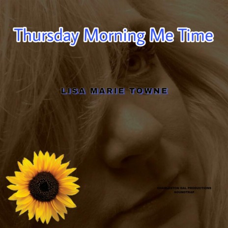 THURSDAY MORNING ME TIME | Boomplay Music