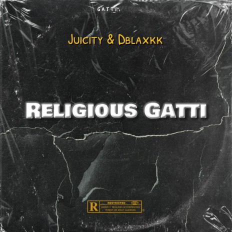 Religious Gatti ft. Dblaxkk | Boomplay Music