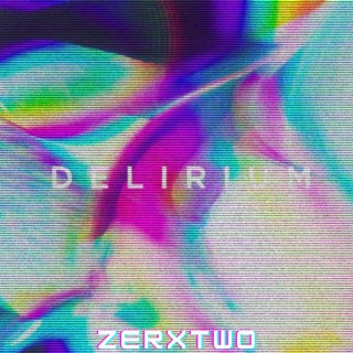 Delirium