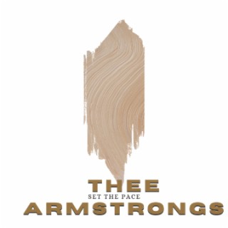 THEE ARMSTRONGS