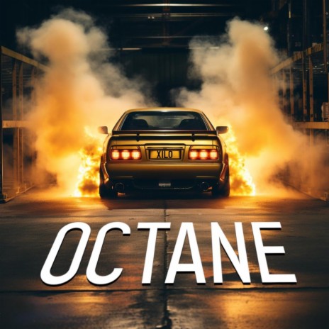 OCTANE | Boomplay Music