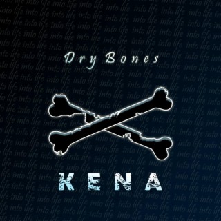 Dry Bones lyrics | Boomplay Music