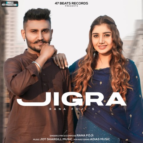 Jigra | Boomplay Music