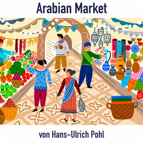 Arabien Market | Boomplay Music