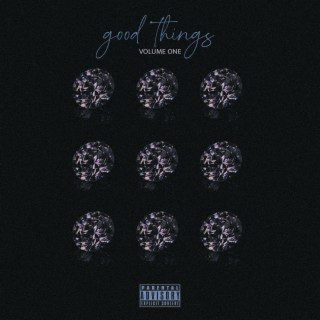 Good Things (V1)