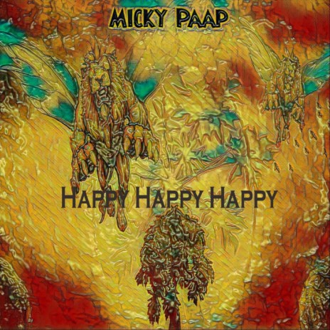 Happy Happy Happy | Boomplay Music