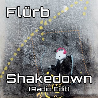 Shakedown (Radio Edit)