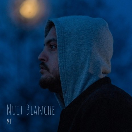 Nuit Blanche | Boomplay Music