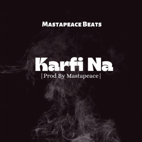 Karfi Na | Boomplay Music