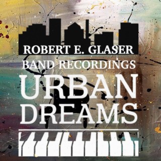 Urban Dreams: Band Recordings