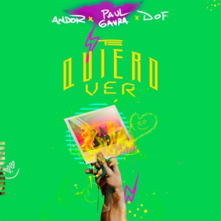 Te quiero ver ft. Paul Gavra, Dof & Dj Unic lyrics | Boomplay Music