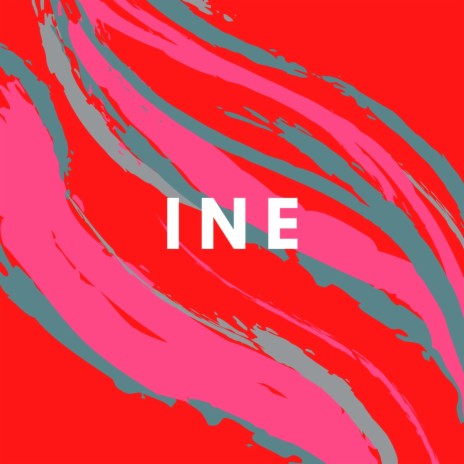 Ine | Boomplay Music