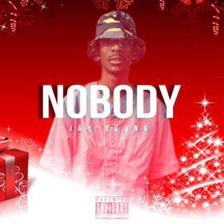 Nobody lyrics | Boomplay Music