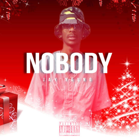 Nobody | Boomplay Music