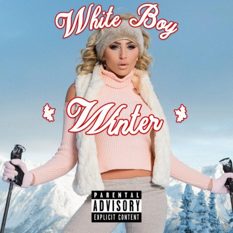 White Boy Winter | Boomplay Music
