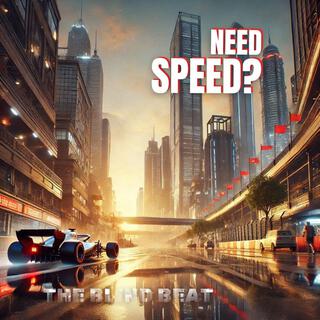 Need Speed? Album