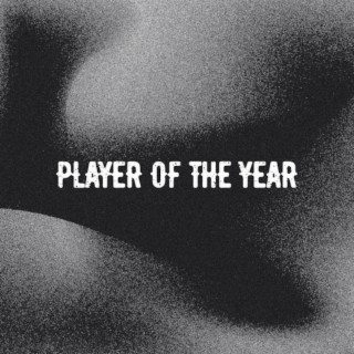 Player Of The Year ft. LoveOfPharaoh lyrics | Boomplay Music