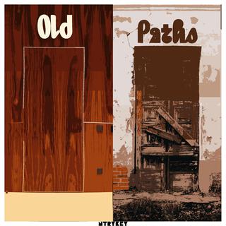 Old Paths