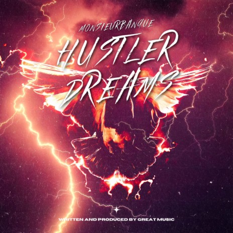 Hustler Dreams | Boomplay Music