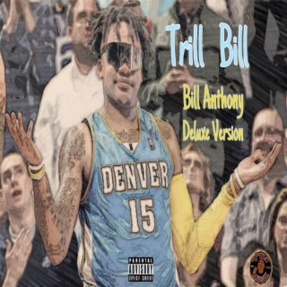 Bill Anthony (Deluxe Version)