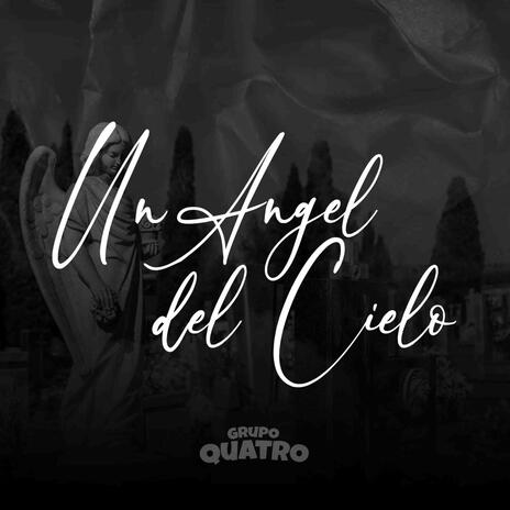 Un Angel Del Cielo | Boomplay Music