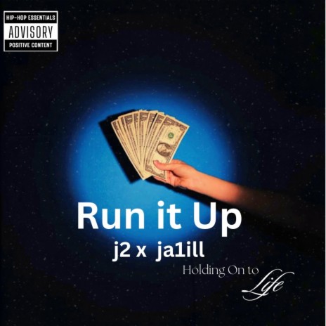 Run it up ft. ja1ill | Boomplay Music