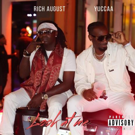 Look At Me ft. Yuccaa | Boomplay Music