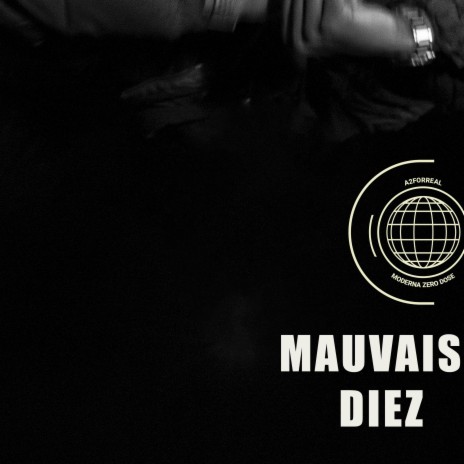 Mauvais Diez | Boomplay Music