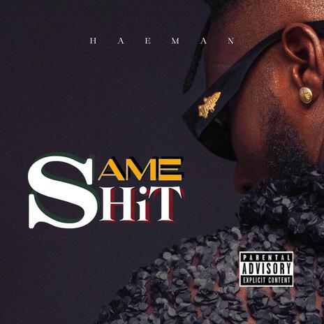 Same Shit | Boomplay Music