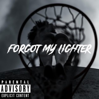 Forgot My Lighter (Radio Edit)