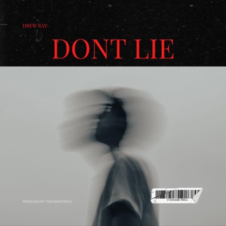 Don't Lie | Boomplay Music