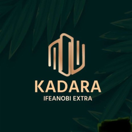 KADARA | Boomplay Music