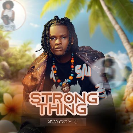 Strong thing | Boomplay Music